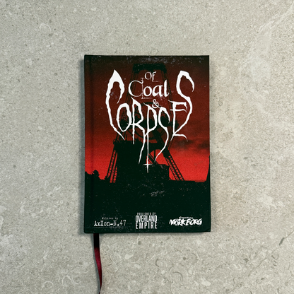 Of Coal & Corpses