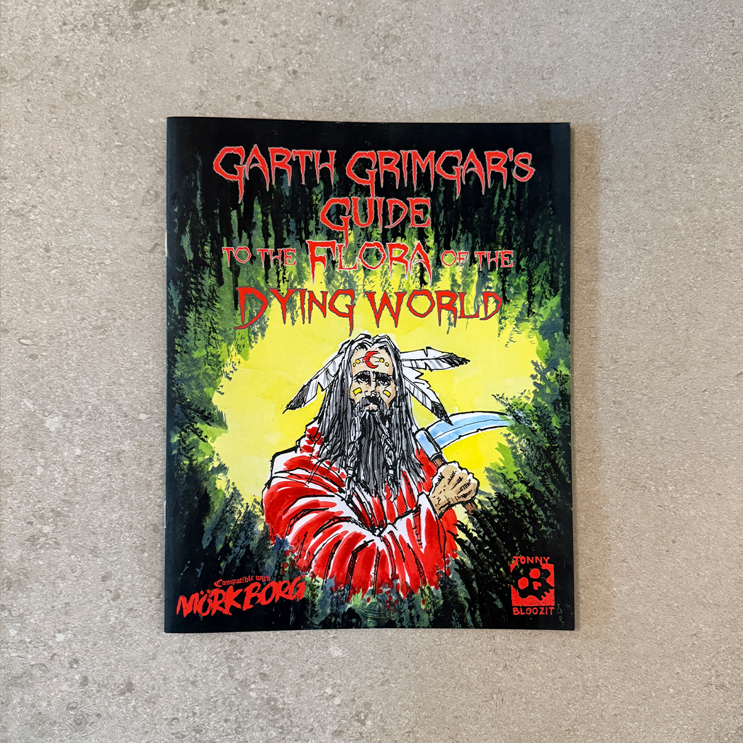 Garth Grimgar's Guide Flora of the Dying World