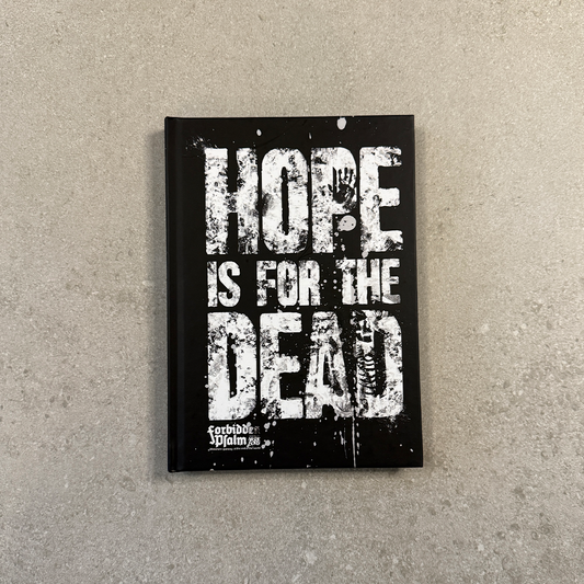 Hope is for the Dead (hardcover)
