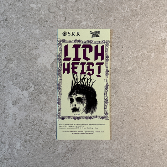 Lich Heist